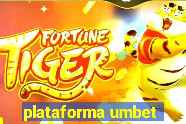 plataforma umbet